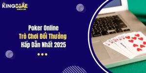 Poker Online: Trò Chơi Đổi Thưởng Hấp Dẫn Nhất 2025